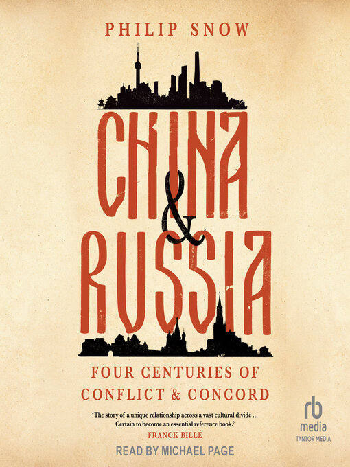 Title details for China and Russia by Philip Snow - Available